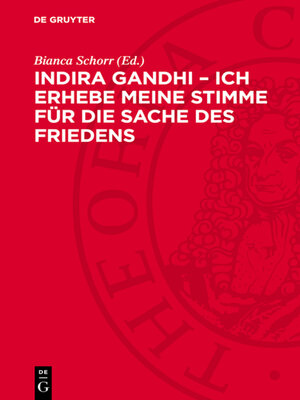 cover image of Indira Gandhi – Ich erhebe meine Stimme für die Sache des Friedens